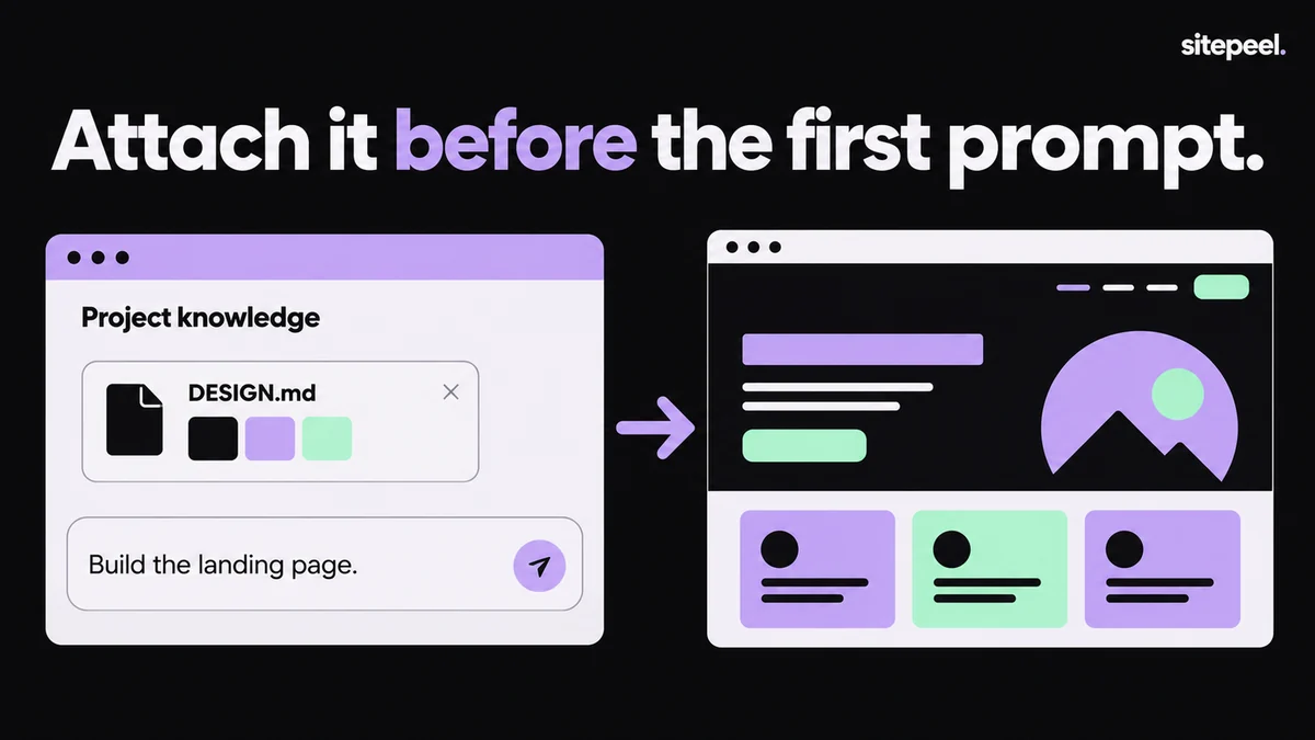 “Attach it before the first prompt.” DESIGN.md is attached as project knowledge with the prompt “Build the landing page”, and the generated page uses its colors.